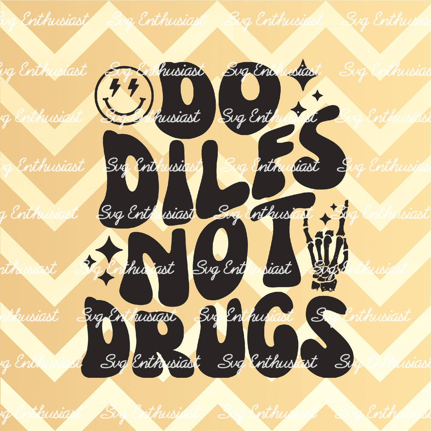 Do dilfs not drugs SVG PNG DXF