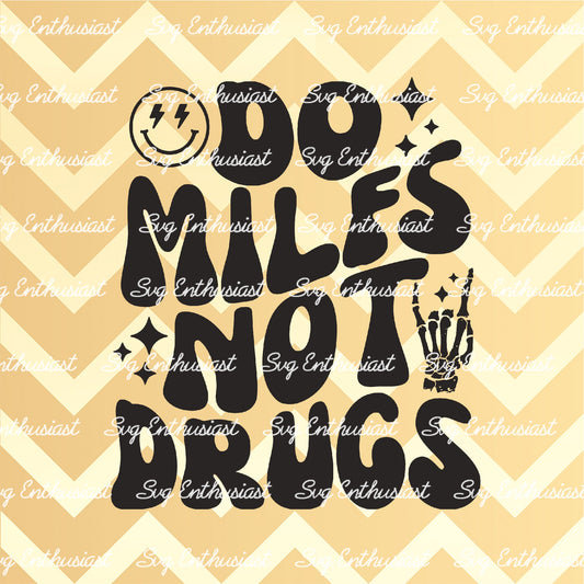 Do milfs not drugs SVG PNG DXF