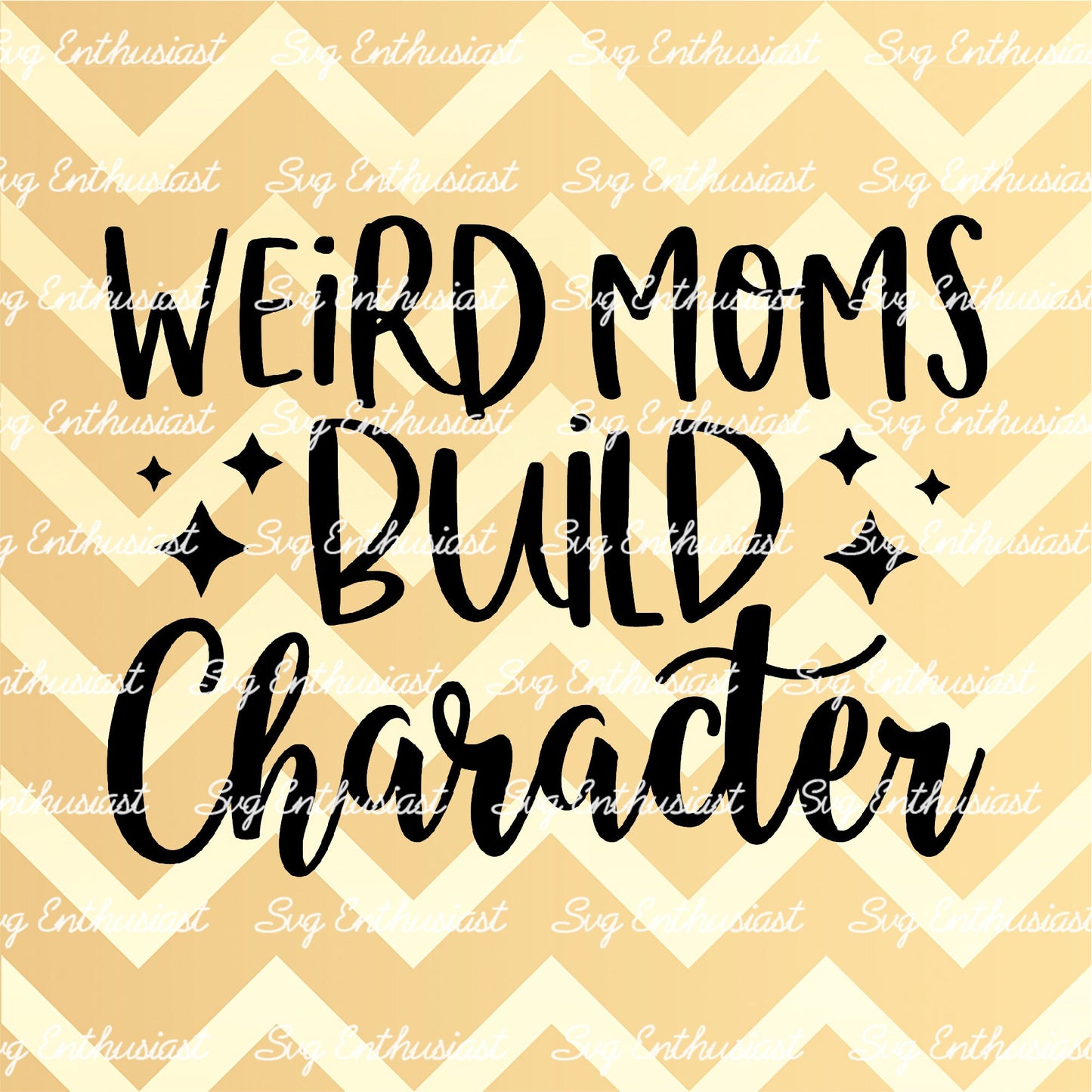 Weird moms build character SVG PNG DXF