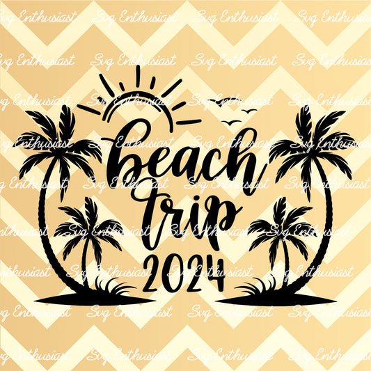 Beach trip 2025 SVG PNG DXF