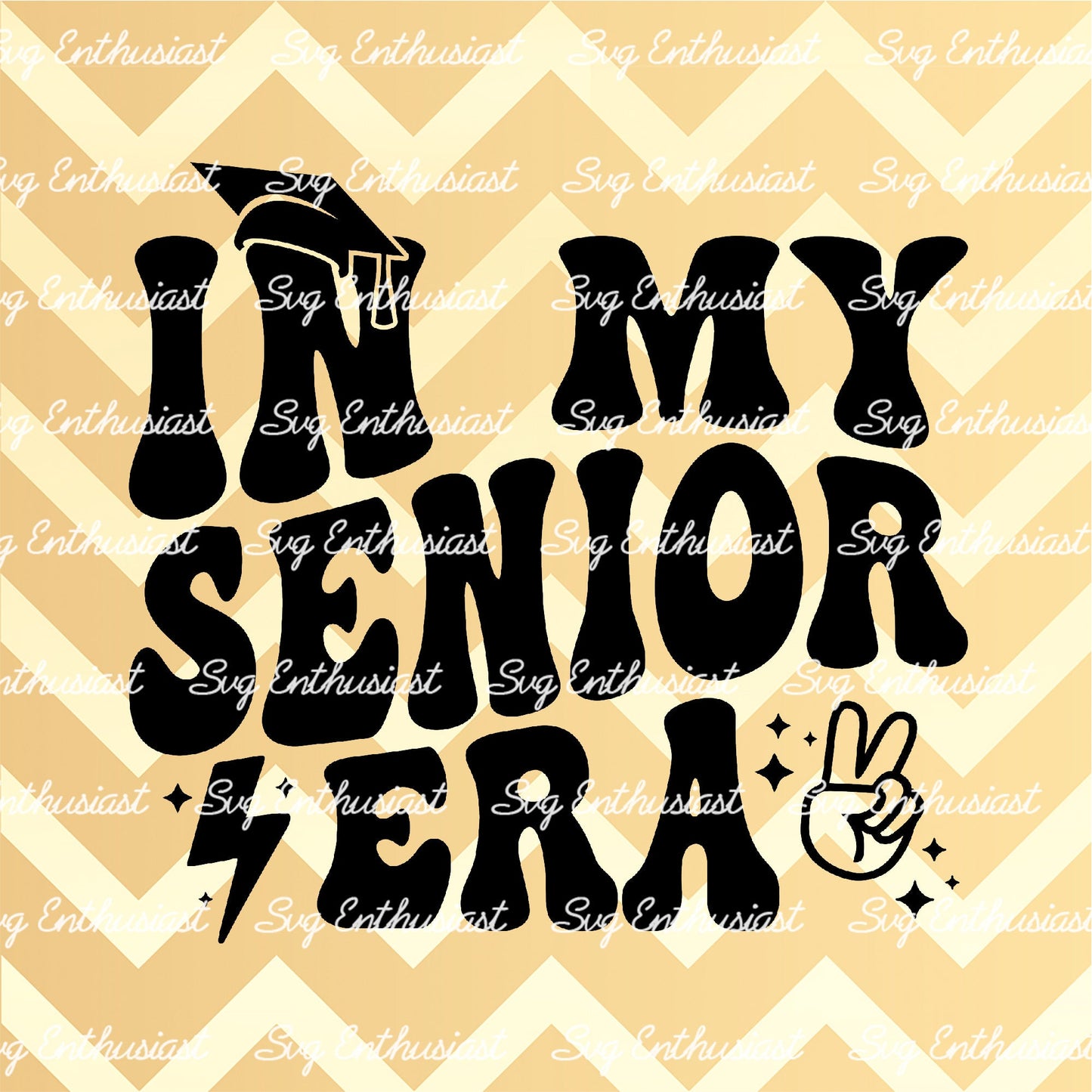 In my senior era SVG PNG DXF