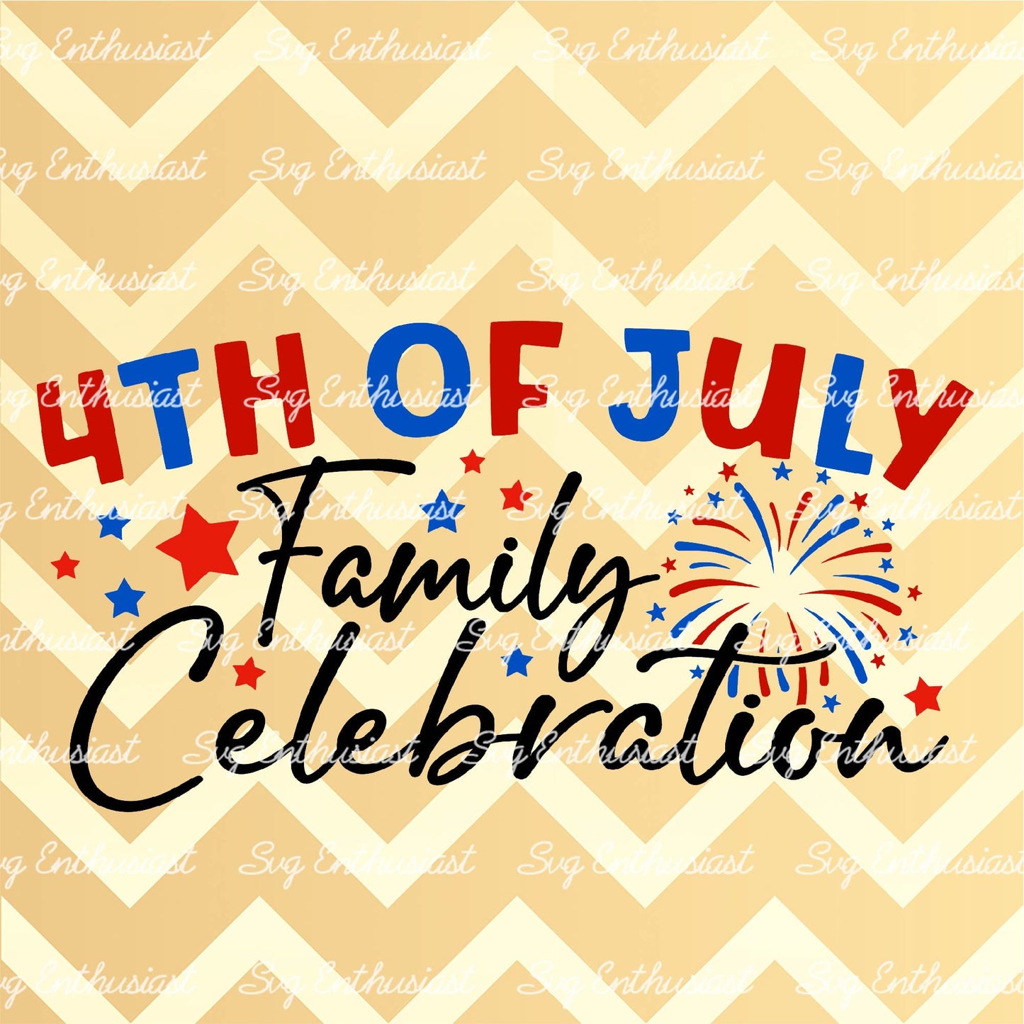 4th of July family celebration SVG PNG DXF