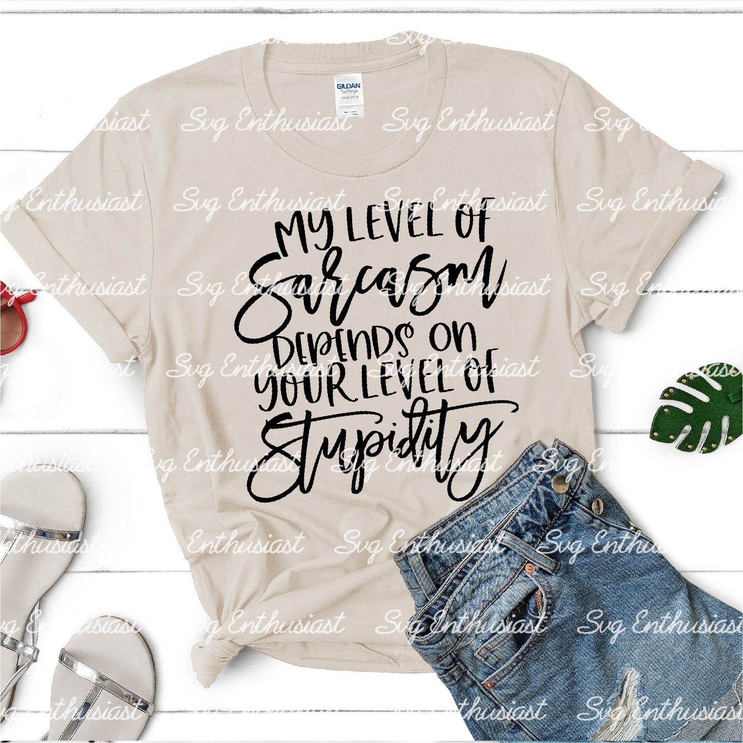 My level of sarcasm depends on your level of stupidity SVG PNG DXF