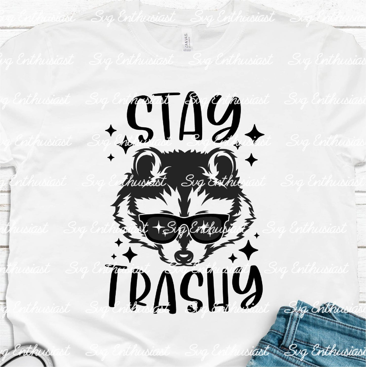Stay trashy SVG PNG DXF