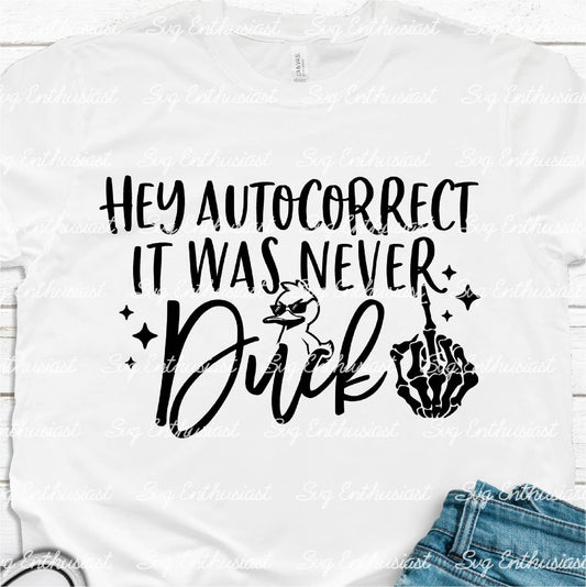 Hey autocorrect it was never duck SVG PNG DXF