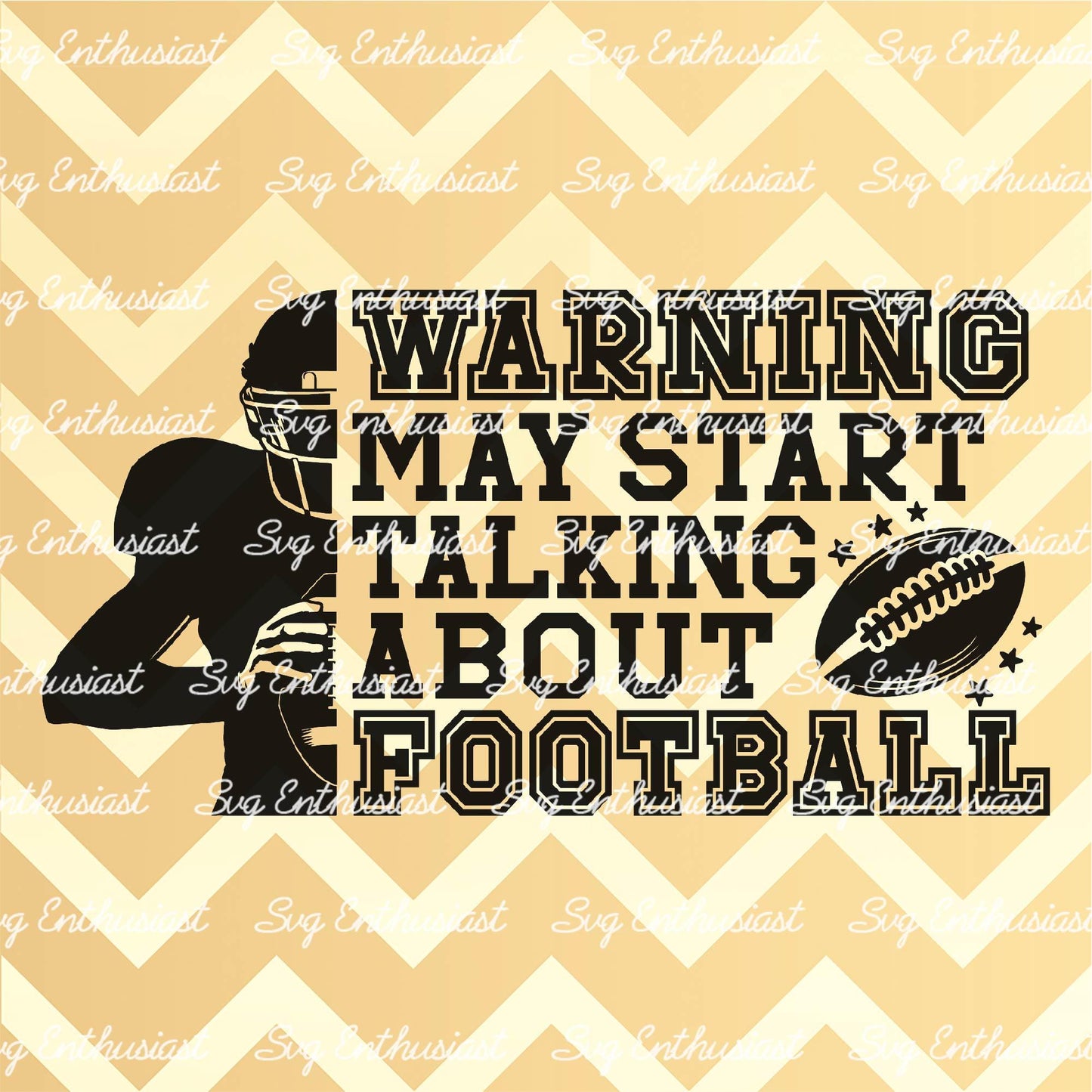 Warning may start talking about football SVG PNG DXF