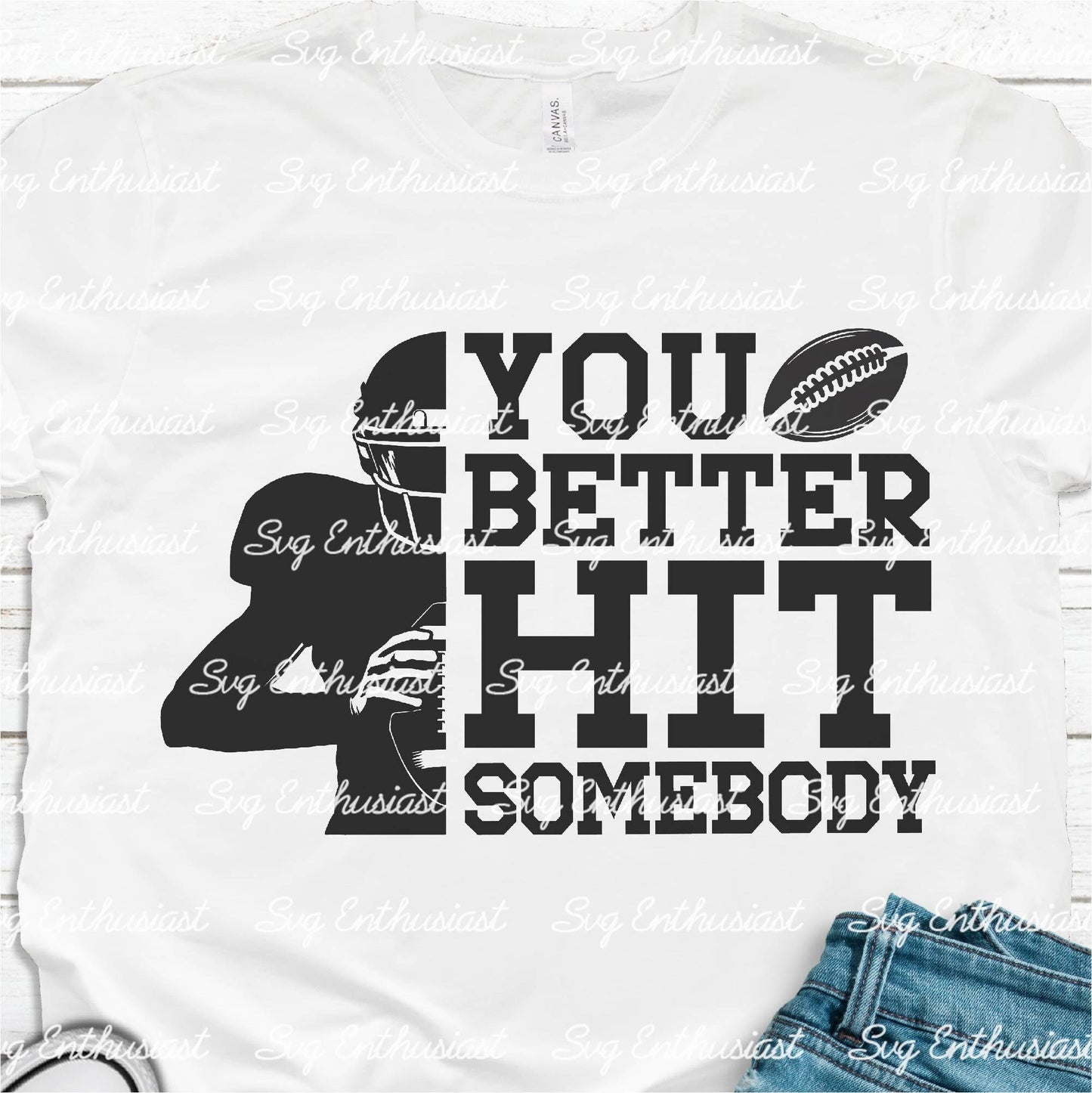 You better hit somebody SVG PNG DXF