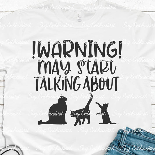 Warning may start talking about Cats SVG PNG DXF