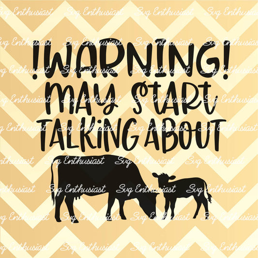 Warning may start talking about Cows SVG PNG DXF