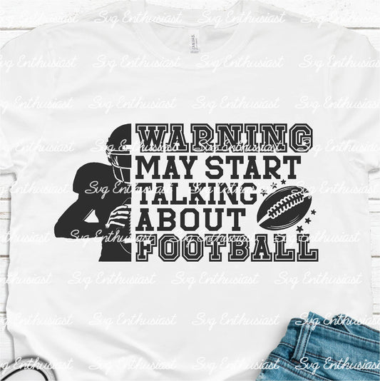 Warning may start talking about football SVG PNG DXF