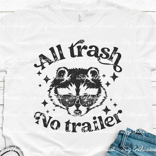 All trash no trailer SVG PNG DXF