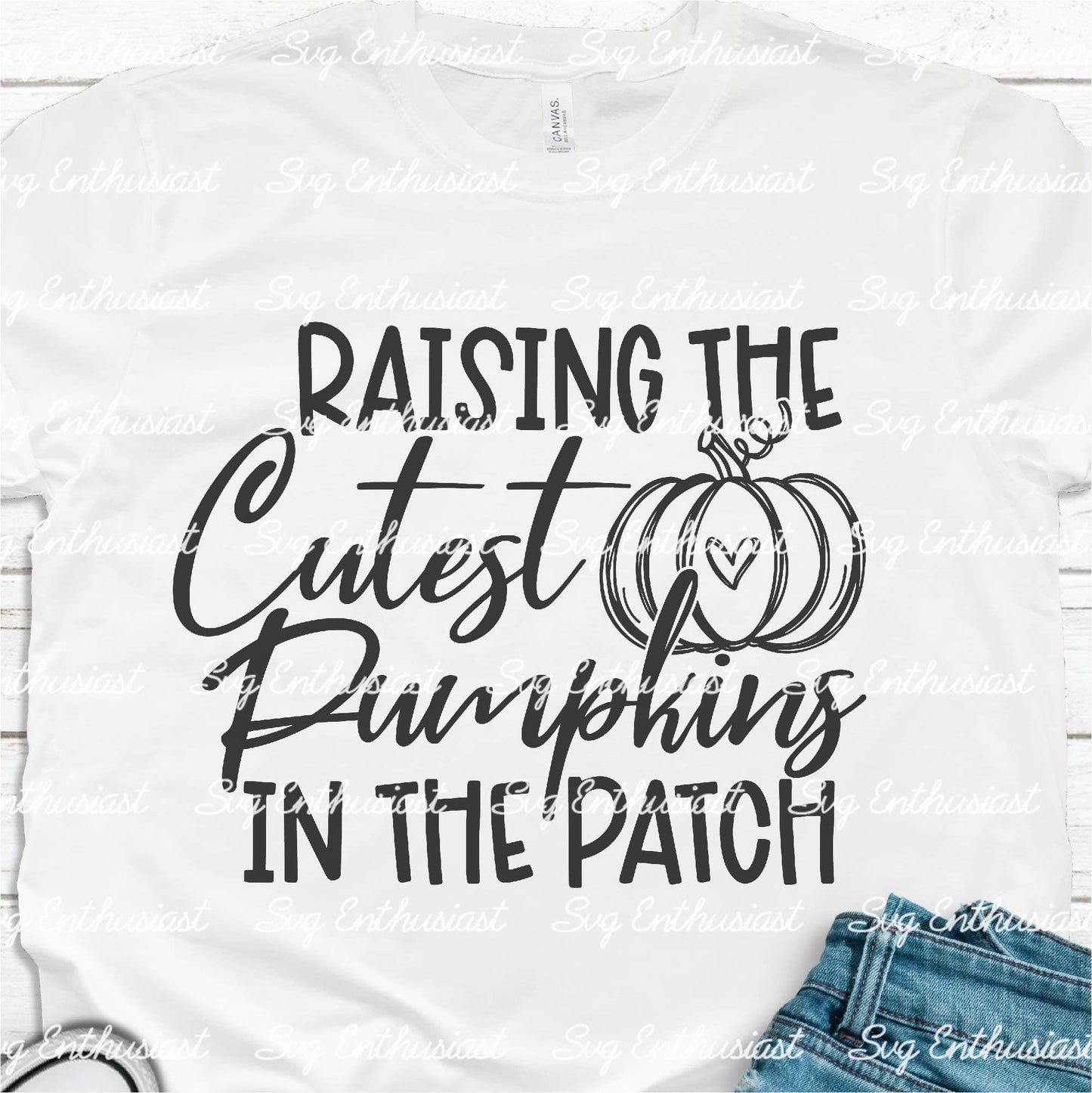 Raising the cutest pumpkins in the patch SVG PNG DXF